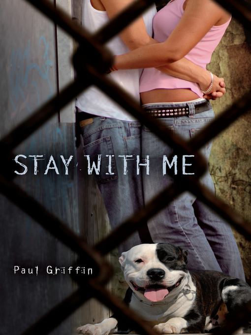 Title details for Stay With Me by Paul Griffin - Wait list
